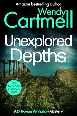 Unexplored Depths (The Moorland Shadows #7)