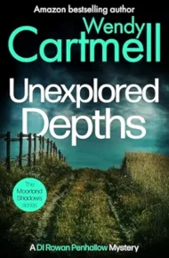 Unexplored Depths (The Moorland Shadows #7)