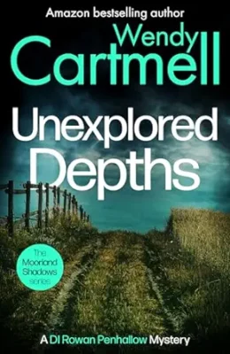 Unexplored Depths (The Moorland Shadows #7)