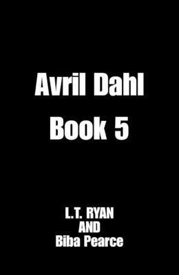 Avril Dahl Book 5