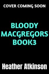 Honour (Bloody MacGregors #3)