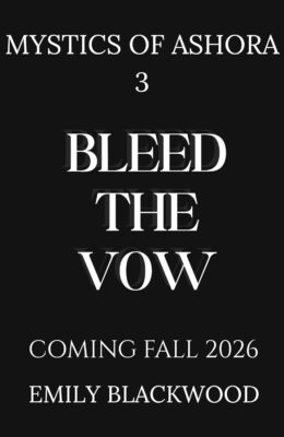 Bleed The Vow (Mystics of Ashora #3)