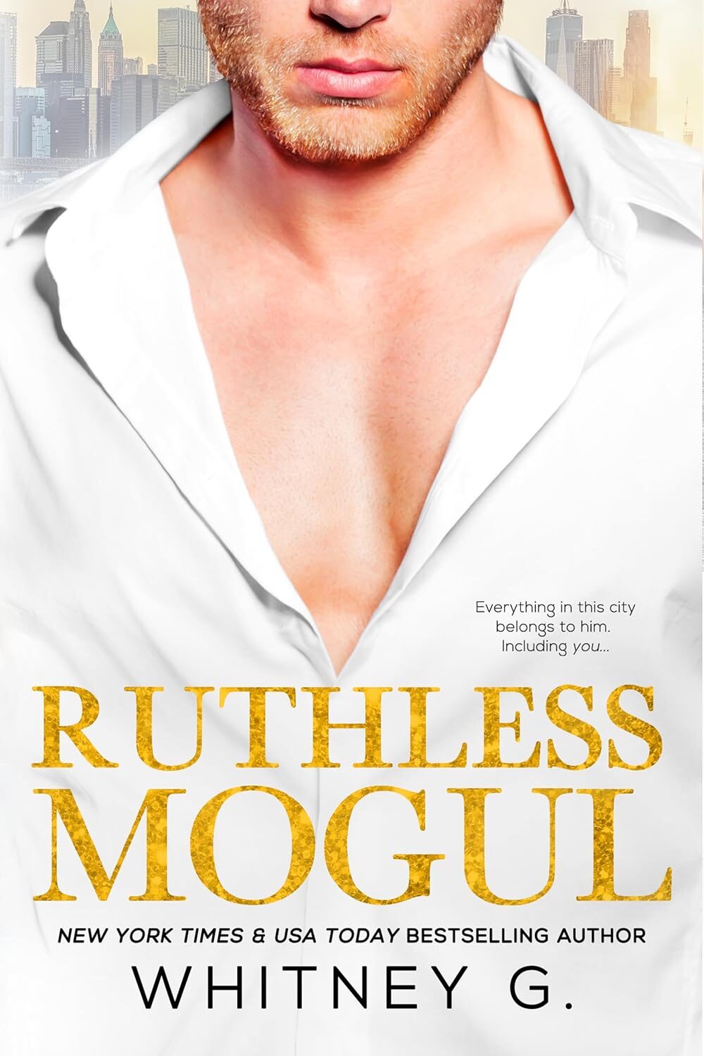 Ruthless Mogul (Steamy Espresso Reads #1)