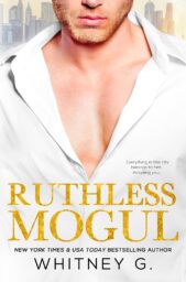 Ruthless Mogul (Steamy Espresso Reads #1)