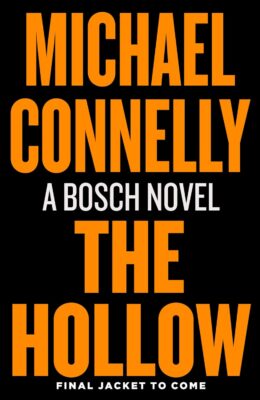 The Hollow (Harry Bosch #21)