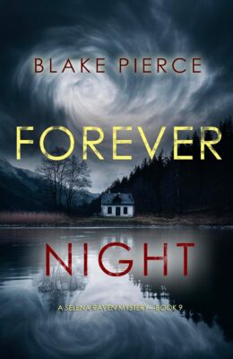 Forever Night (Selena Raven #9)