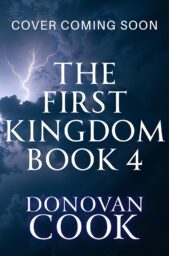 The First Kingdom 4 (First Kingdom #4)