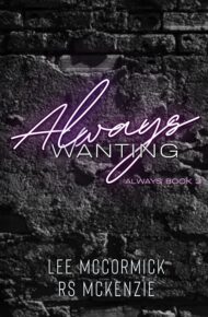 Always Wanting (Always #3)
