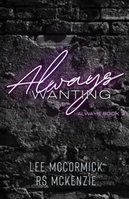 Always Wanting (Always #3)