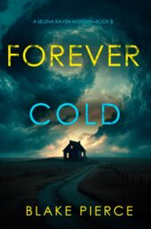Forever Cold (Selena Raven #8)