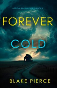Forever Cold (Selena Raven #8)