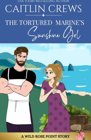 The Tortured Marine’s Sunshine Girl