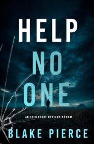 Help No One (Eden Shade #5)