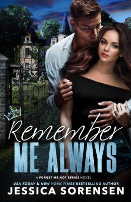 Remember Me Always (Forget Me Not #3)