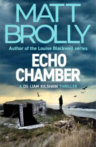 Echo Chamber (DS Liam Kilshaw #4)