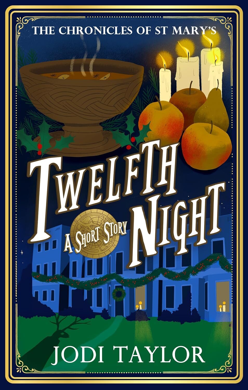 Twelfth Night (Chronicles of St. Mary’s)