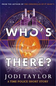 Who’s There? (Chronicles of St. Mary’s)