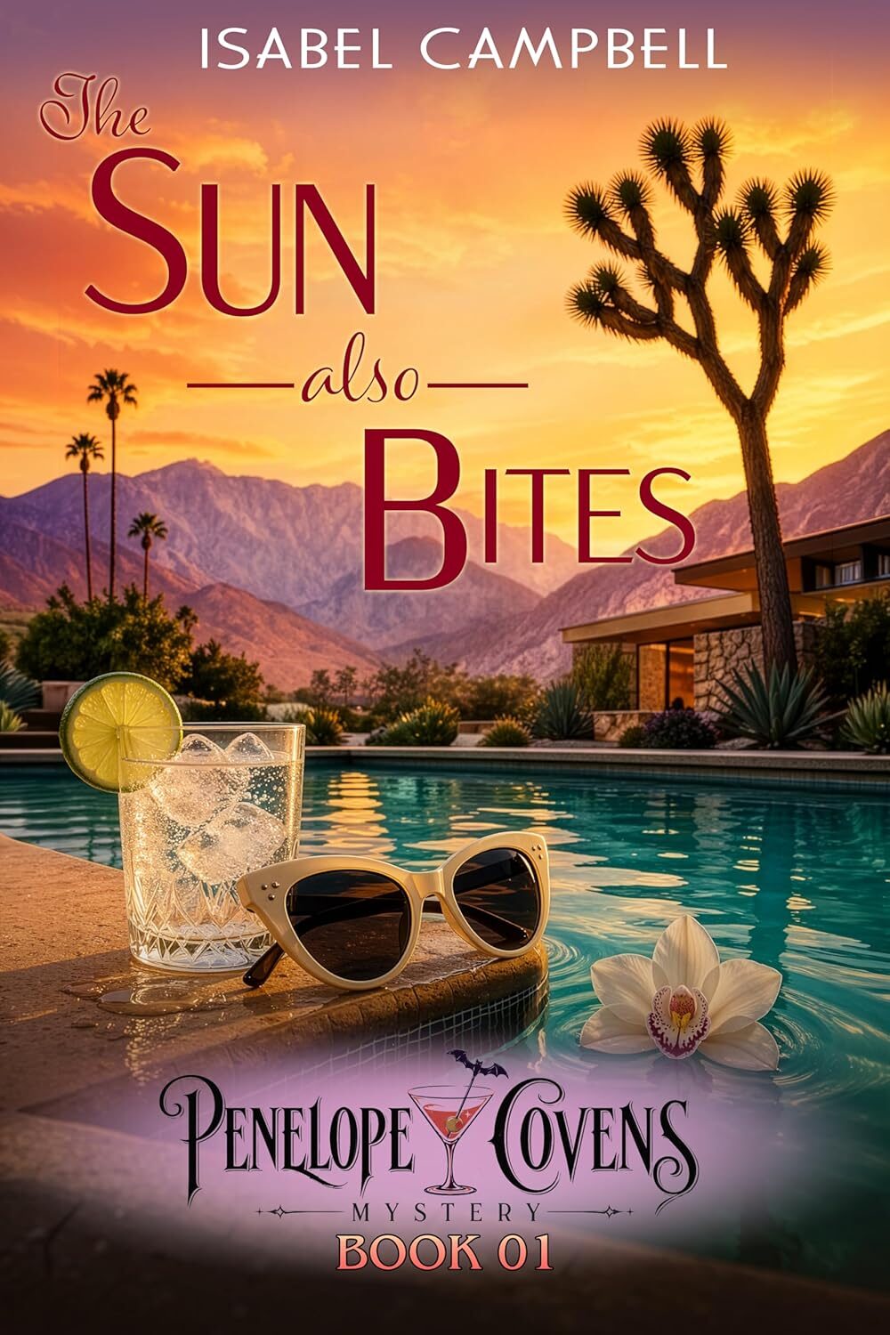 The Sun Also Bites (Penelope Covens Mystery #1)