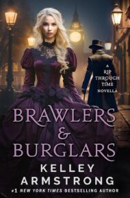 Brawlers & Burglars (A Rip Through Time)