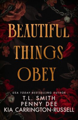 Beautiful Things Obey (Beautiful Things #1)