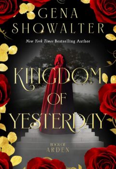 Kingdom of Yesterday (Book of Arden #3)
