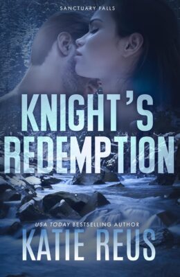 Knight’s Redemption (Sanctuary Falls #3)