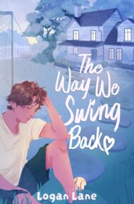 The Way We Swing Back (Out at Home #2)