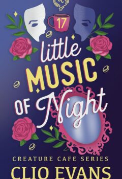 Little Music Of Night (Creature Cafe #17)
