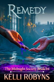 Remedy (Midnight Society #4)