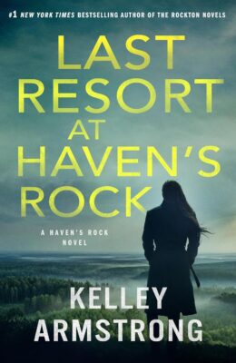 Last Resort at Haven’s Rock (Haven’s Rock #5)