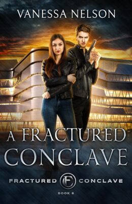 A Fractured Conclave (Fractured Conclave #6)