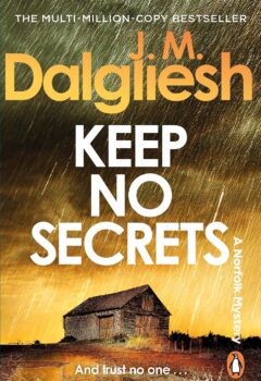 Keep No Secrets (Hidden Norfolk Murder Mystery #17)