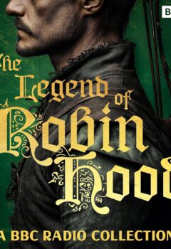 The Legend of Robin Hood