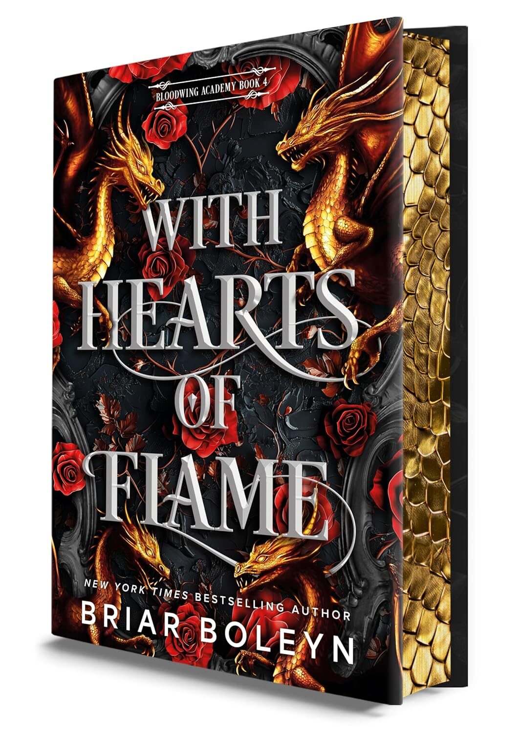 With Hearts of Flame (Bloodwing Academy, 4)
