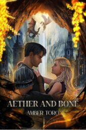 Aether and Bone