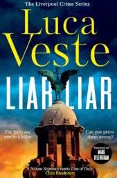 Liar Liar (The Liverpool Crime Series #1)