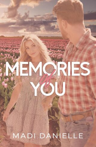 Memories Of You (Amity #3)