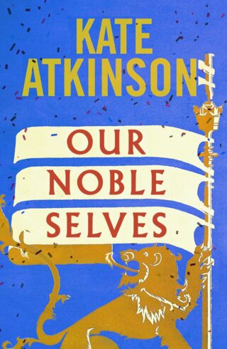 Our Noble Selves