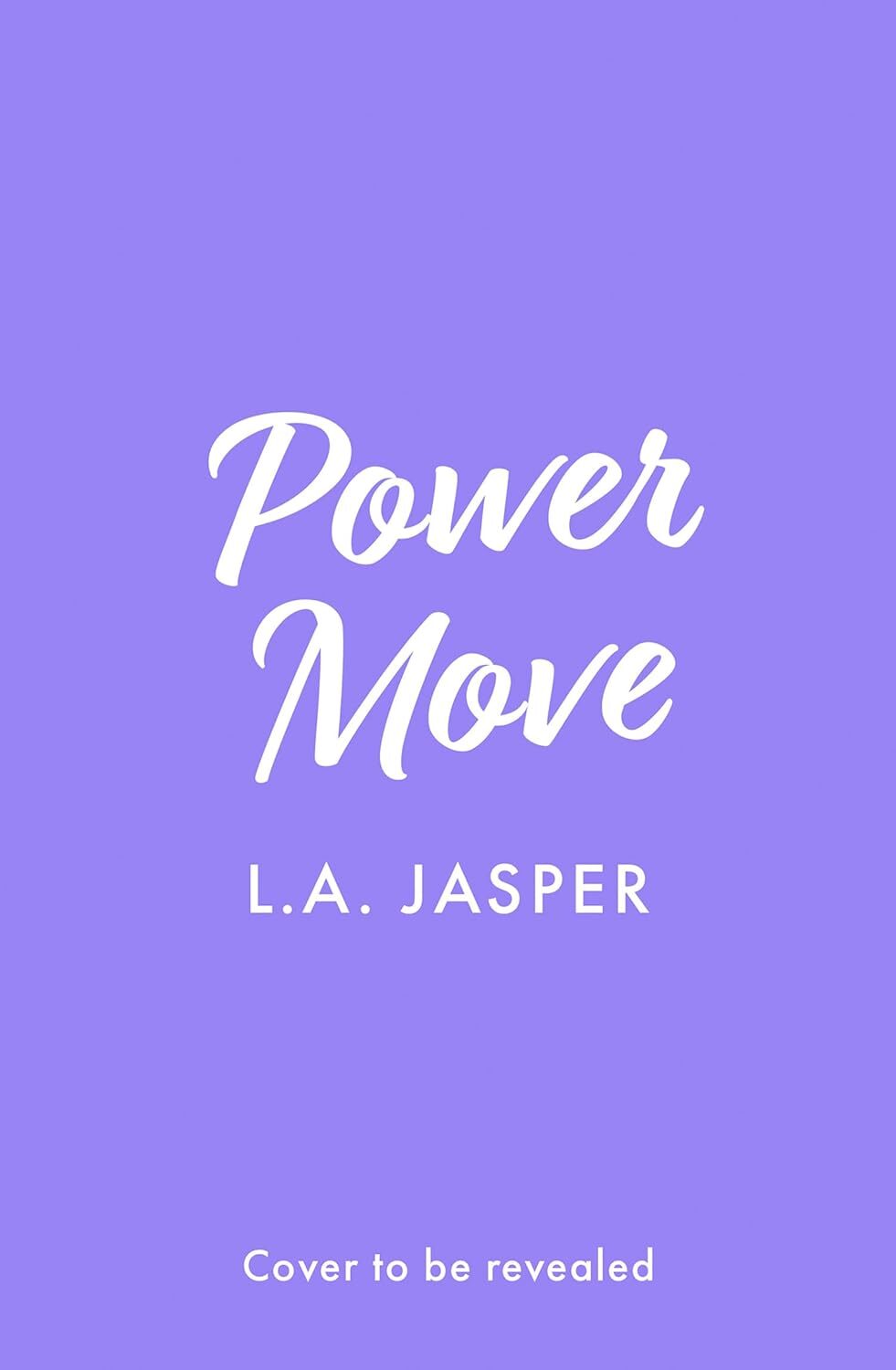 Power Move (All These Lights #2)