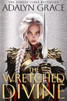 The Wretched Divine