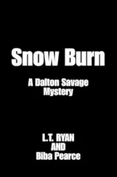 Snow Burn (Dalton Savage Mystery #8)