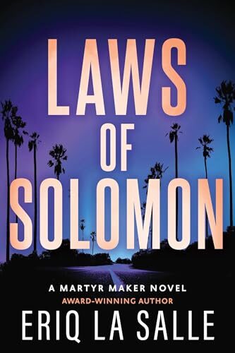 Laws Of Solomon (Martyr Maker #4)