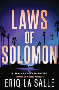 Laws Of Solomon (Martyr Maker #4)