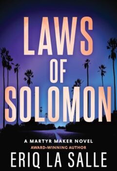 Laws Of Solomon (Martyr Maker #4)