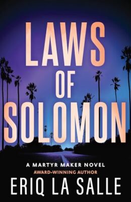 Laws Of Solomon (Martyr Maker #4)