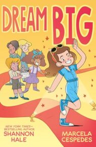 Dream Big (Dream On #2)