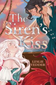 The Siren’s Kiss