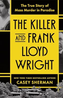 The Killer And Frank Lloyd Wright