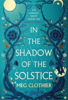 In the Shadow Of The Solstice
