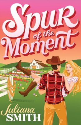 Spur Of The Moment (Willow Creek #1)